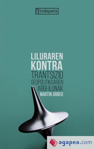 Liluraren kontra: Trantsizio geopolitikoaren argi-ilunak