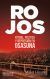 Portada de Rojos: F&uacute;tbol, pol&iacute;tica y represi&oacute;n en Osasuna, de Mikel Huarte Alzueta