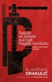 Portada de Sekula ez liokete euli bati hegalik kenduko