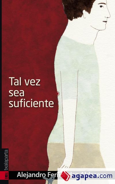 Tal vez sea suficiente