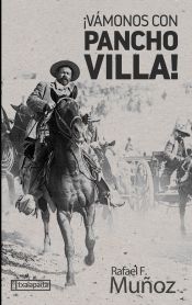 Portada de ¡Vámonos con Pancho Villa!