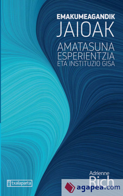 Emakumeagandik jaioak. Amatasuna esperientzia eta instituzio gisa