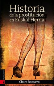 Portada de Historia de una prostituta en Euskal Herria