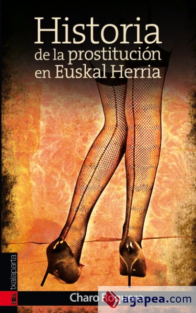 Historia de una prostituta en Euskal Herria