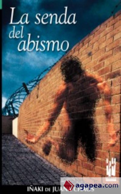 La senda del abismo