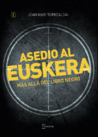 Portada de Asedio al euskera. Más allá del libro negro (Ebook)