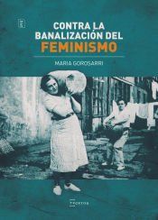 Portada de Contra la banalizaci&oacute;n del feminismo