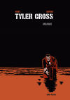 Tyler Cross 3 . Miami