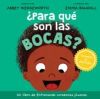 ¿para Qué Son Las Bocas?