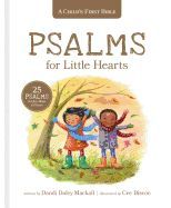 Portada de A Child's First Bible: Psalms for Little Hearts: 25 Psalms for Joy, Hope and Praise