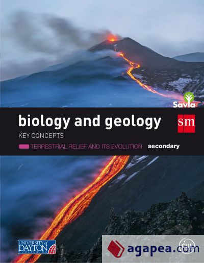 Biology and geology. Secondary. Savia. Key Concepts: Terrestrial relief and its evolution