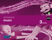 Portada de Music. 3 Primary. Savia. Workbook