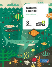 Portada de Natural science. 3 Primary. Más Savia. Pupil's Book. Murcia