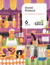 Portada de Social Science. 6 Primary. My learning notebook. Más Savia