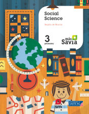 Portada de Social science. 3 Primary. Más Savia. Pupil's Book. Murcia