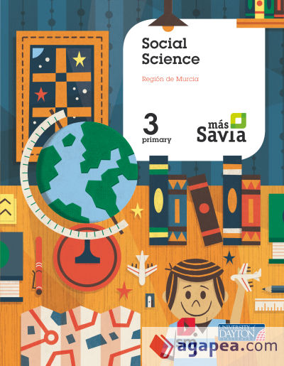 Social science. 3 Primary. Más Savia. Pupil's Book. Murcia