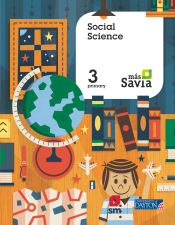 Portada de Social science. 3 Primary. Más Savia. Pupil's Book