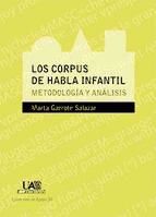 Portada de Los corpus de habla infantil. Metodolog&iacute;a y An&aacute;lisis (Ebook)