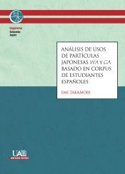 Portada de Análisis de usos de partículas japonesas wa y ga basado en corpus de estudiantes españoles