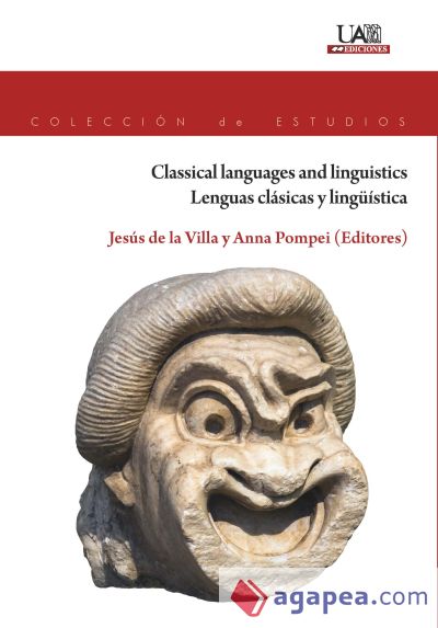 Classical languages and linguistics. Lenguas clásicas y lingüística