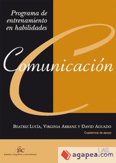 Comunicación. Entrenamiento en habilidades