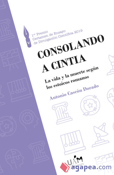 Consolando a Cintia: La vida y la muerte según los estoicos romanos