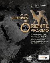 Portada de En los Confines de Oriente Próximo: El Hallazgo moderno del país de Magán