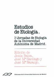 Portada de Estudios de Etología. Primeras Jornadas de Etología de la Universidad Autónoma de Madrid