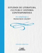 Portada de Estudios de literatura, cultura e historia contemporánea