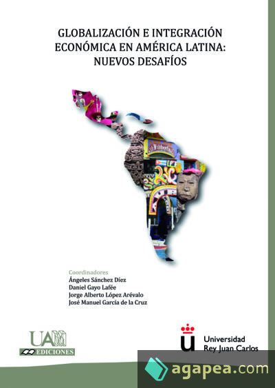 Globalización e Integración económica en América Latina: Nuevos desafíos