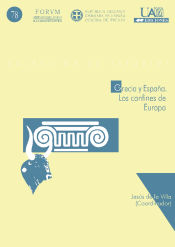 Portada de Grecia y España. Los confines de Europa       (I)