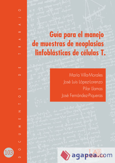 Guía para el manejo de muestras de neoplasias linfoblásticas de células T