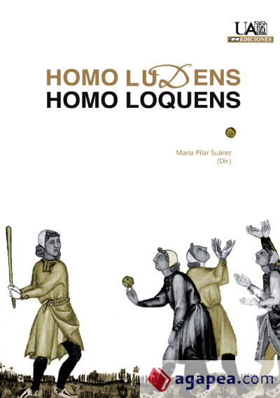 Homo Ludens. Homo Loquens