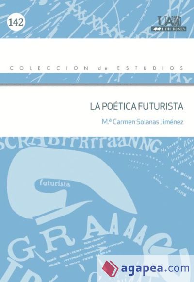 La poética futurista