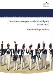 Portada de Liberalismo e insurgencia en las Islas Filipinas (1809-1824)