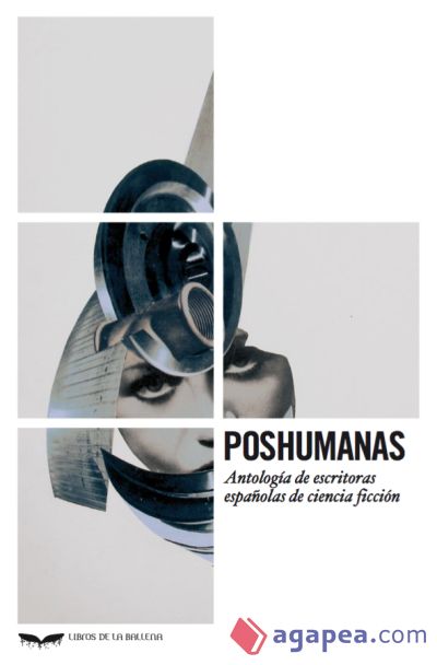 Poshumanas. Antología de escritoras de ciencia ficción