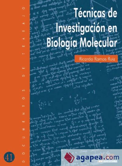 Técnicas de investigación en biología molecular