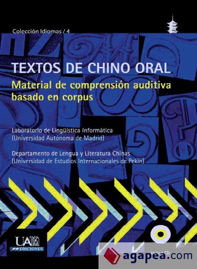 Textos de chino oral. Materiales de comprensión auditiva basado en corpus