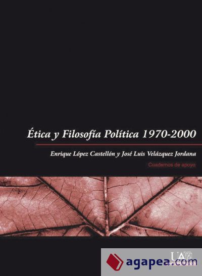 Ética y Filosofía Política 1970-2000