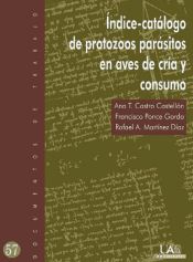 Portada de Índice-catálogo de protozoos parásitos en aves de cría y consumo