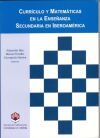 Curr&iacute;culo Y Matem&aacute;ticas En La Ense&ntilde;anza Secundaria En Iberoam&eacute;rica (1976-1998)