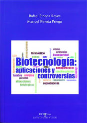 Portada de Biotecnología: Aplicaciones y controversias