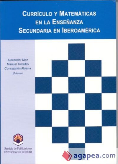 Curr&iacute;culo y matem&aacute;ticas en la Ense&ntilde;anza Secundaria en Iberoam&eacute;rica (1976-1998)