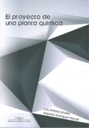 Portada de EL PROYECTO DE UNA PLANTA QUIMICA