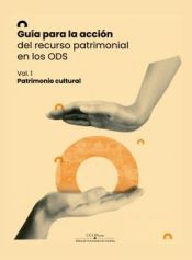 Portada de Guía para la acción del recurso patrimonial en los ODS: Patrimonio Cultural