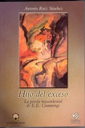 Portada de Hijo del exceso, la poesía trascendental de E. E. Cummings