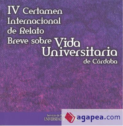 IV Certamen Internacional sobre Vida Universitaria