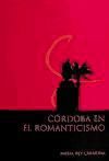 Portada de La Córdoba del Romanticismo