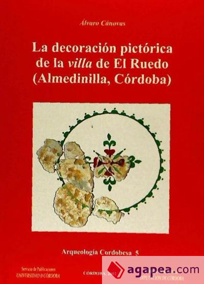 La decoración pictórica de la villa de "El Ruedo" (Almedinilla, Córdoba): las pinturas de la estancia LXII
