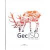 Portada de Manual GecISO Gu&iacute;a para el desarrollo e implantaci&oacute;n de Sistemas de Gesti&oacute;n Cineg&eacute;tica Sostenible